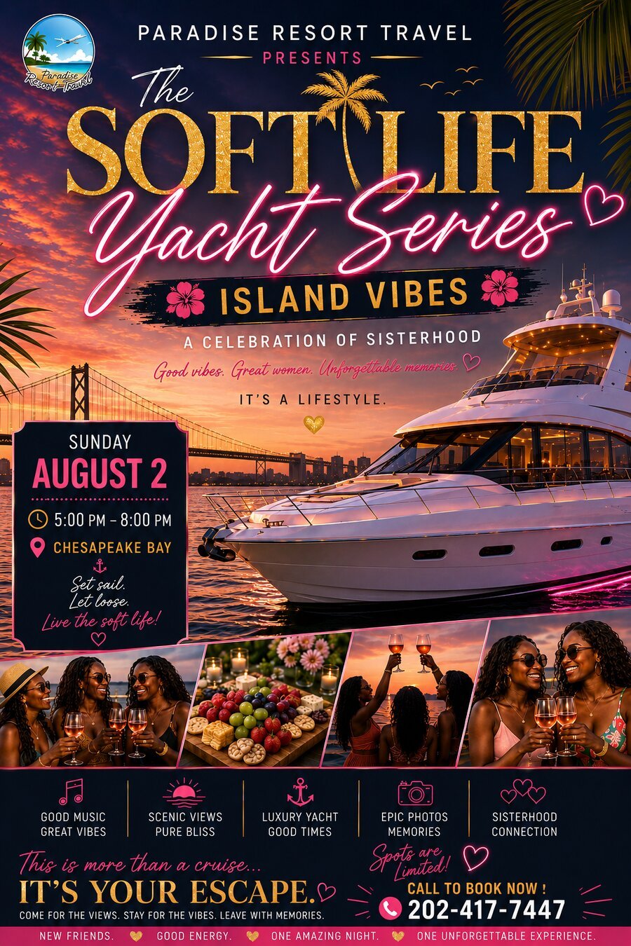The Soft Life Yacht Series: Island Vibes, Sunday August 2, Chesapeake Bay